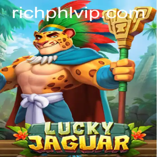 Exploring the Exciting World of LuckyJaguar with RICHPHL